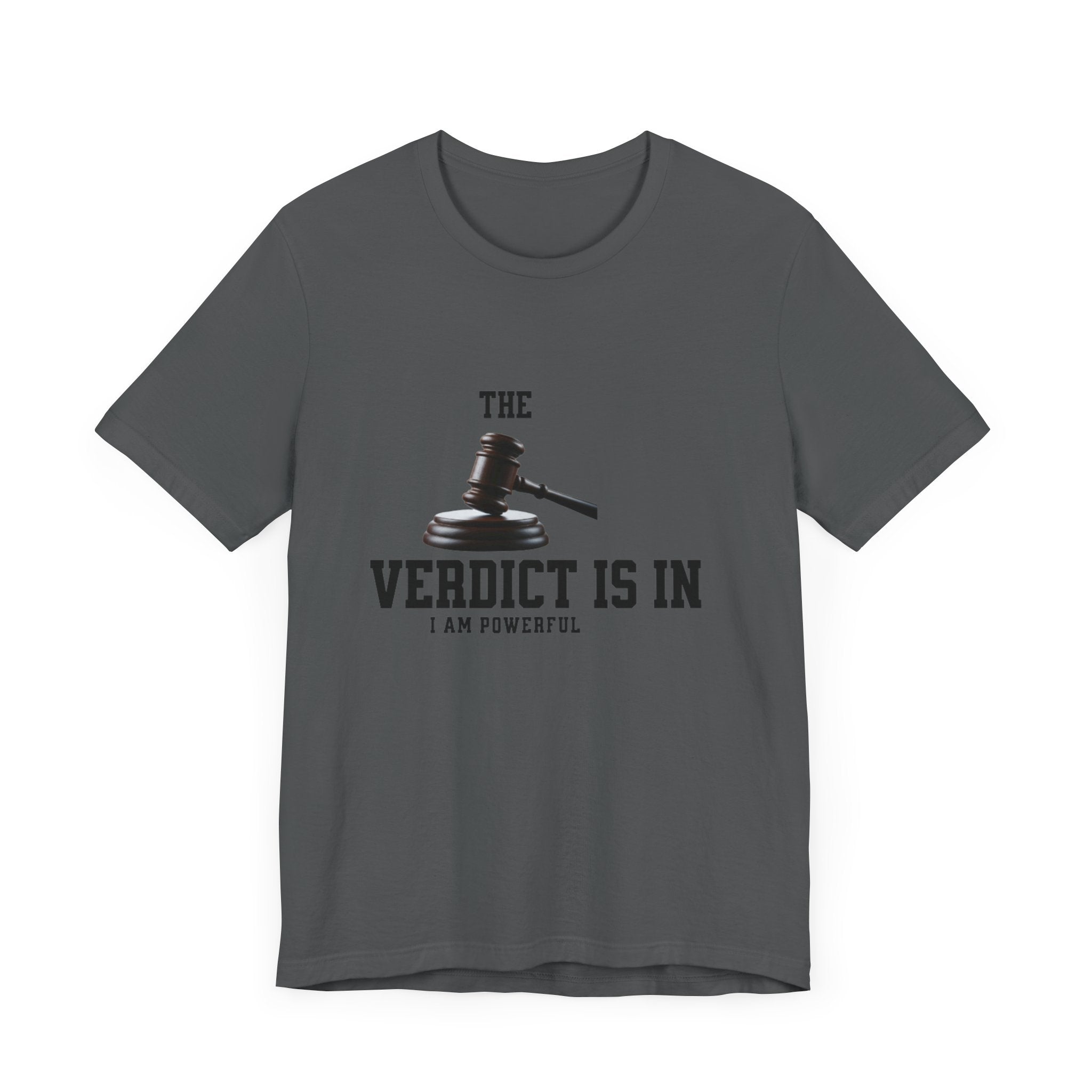 Courtroom Wit Women Tee - Verdict is In, Judge Gift, Lawyer Apparel, Legal Humor, Law Student Shirt