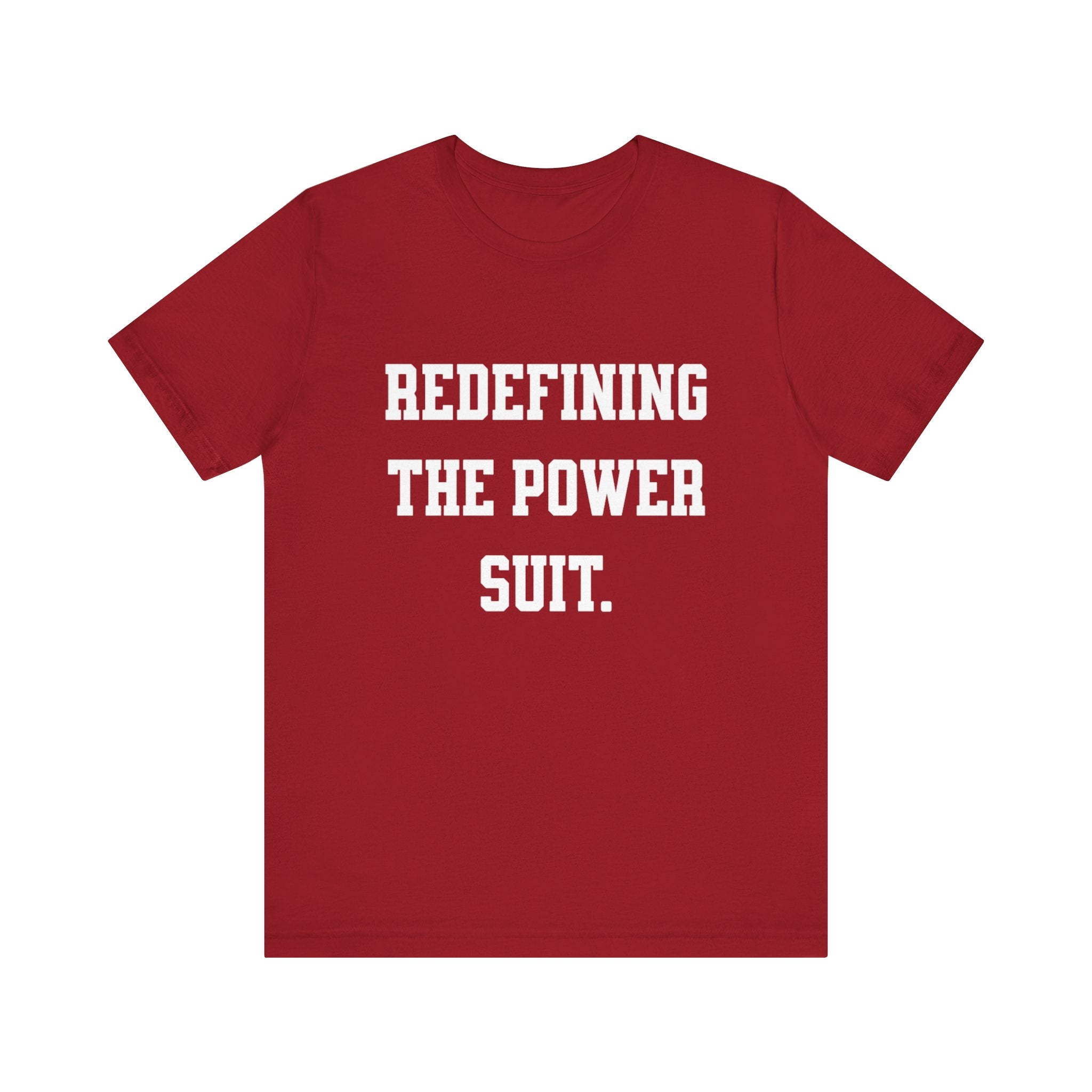 Redefining the Power Suit Women Unisex Tee, Motivational Shirt, Orange Graphic Tee, Statement T-Shirt, Casual Wear, Empowerment Gift