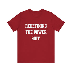 Redefining the Power Suit Women Unisex Tee, Motivational Shirt, Orange Graphic Tee, Statement T-Shirt, Casual Wear, Empowerment Gift
