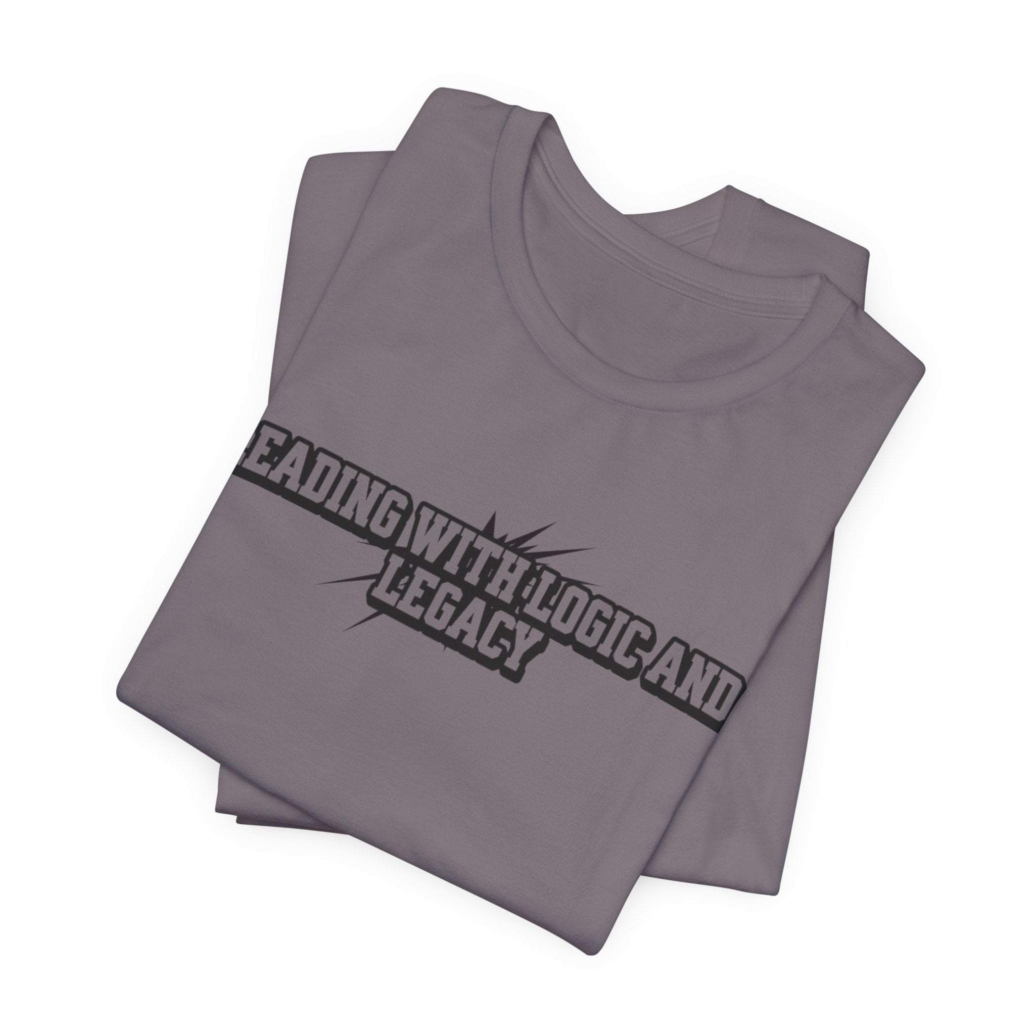 Leading with Logic and Legacy Unisex Jersey Tee, Inspirational Shirt, Gift for Thinkers, Motivational Apparel, Casual Wear