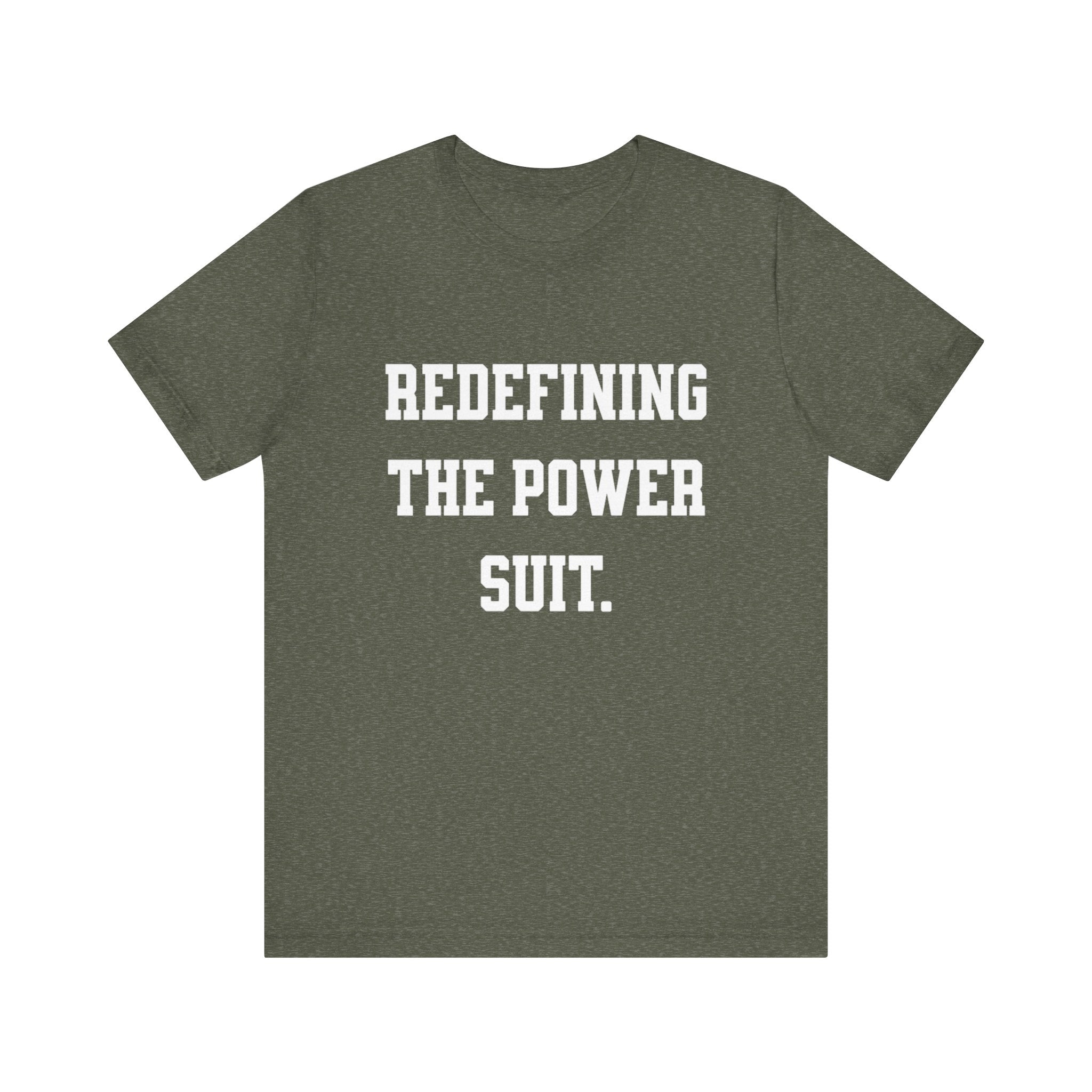 Redefining the Power Suit Women Unisex Tee, Motivational Shirt, Orange Graphic Tee, Statement T-Shirt, Casual Wear, Empowerment Gift