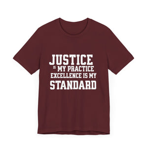 Justice Practice Unisex Tee – Excellence is My Standard, Motivational Shirt, Inspirational Clothing, Social Justice Apparel, Gift for [...]