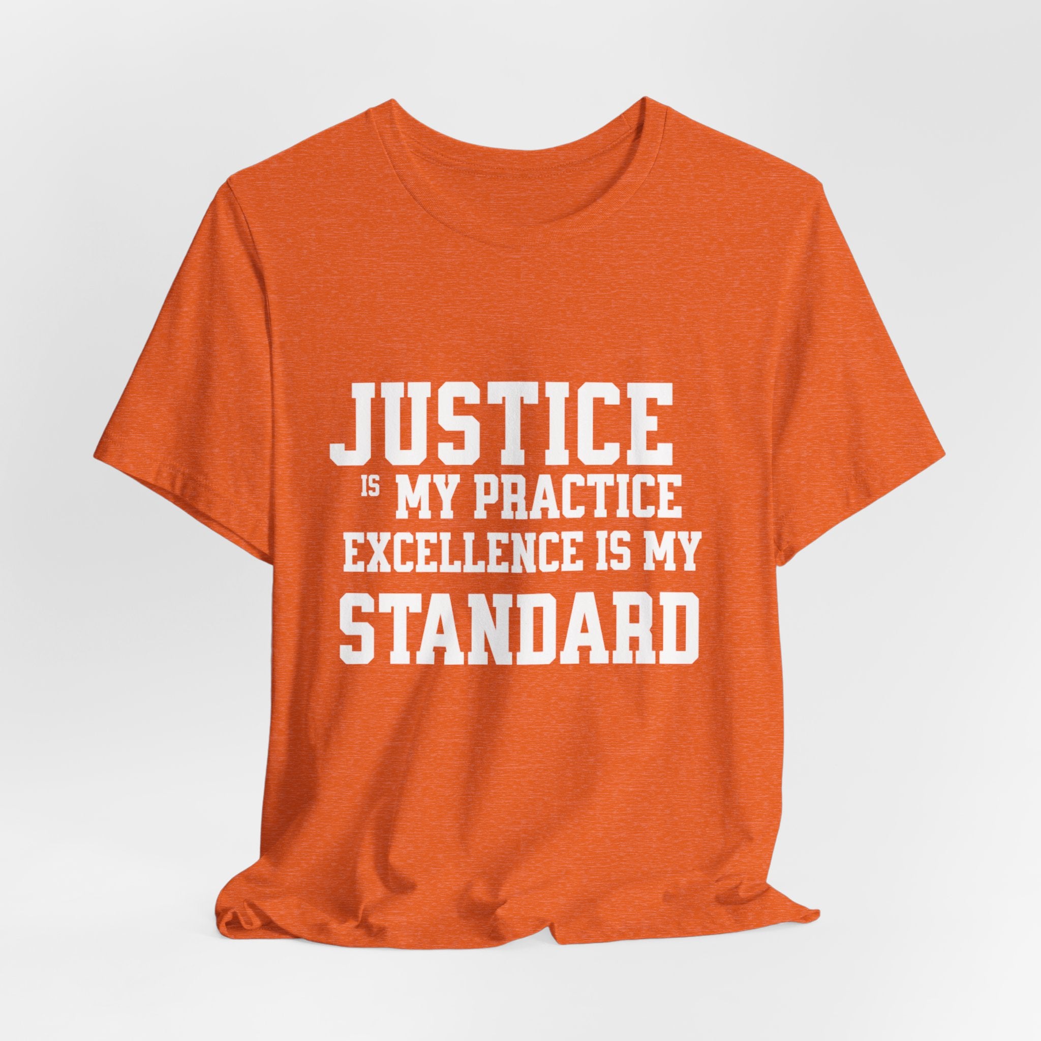 Justice Practice Unisex Tee – Excellence is My Standard, Motivational Shirt, Inspirational Clothing, Social Justice Apparel, Gift for [...]