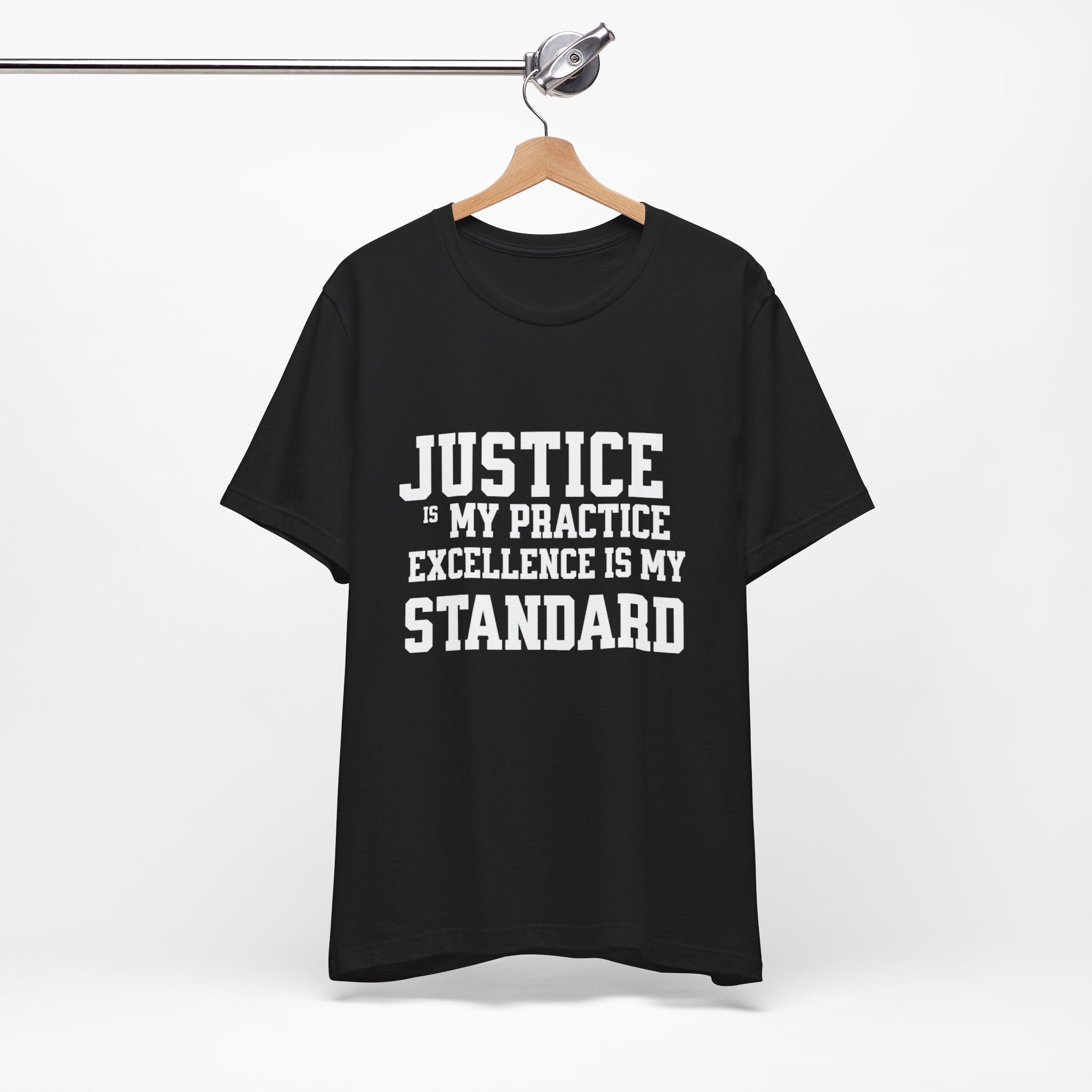Justice Practice Unisex Tee – Excellence is My Standard, Motivational Shirt, Inspirational Clothing, Social Justice Apparel, Gift for [...]