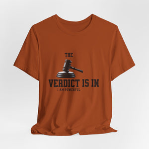 Courtroom Wit Women Tee - Verdict is In, Judge Gift, Lawyer Apparel, Legal Humor, Law Student Shirt