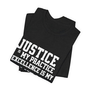 Justice Practice Unisex Tee – Excellence is My Standard, Motivational Shirt, Inspirational Clothing, Social Justice Apparel, Gift for [...]