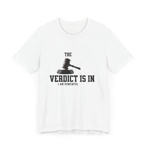 Courtroom Wit Women Tee - Verdict is In, Judge Gift, Lawyer Apparel, Legal Humor, Law Student Shirt