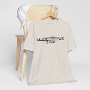 Leading with Logic and Legacy Unisex Jersey Tee, Inspirational Shirt, Gift for Thinkers, Motivational Apparel, Casual Wear
