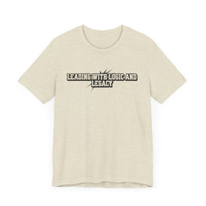 Leading with Logic and Legacy Unisex Jersey Tee, Inspirational Shirt, Gift for Thinkers, Motivational Apparel, Casual Wear