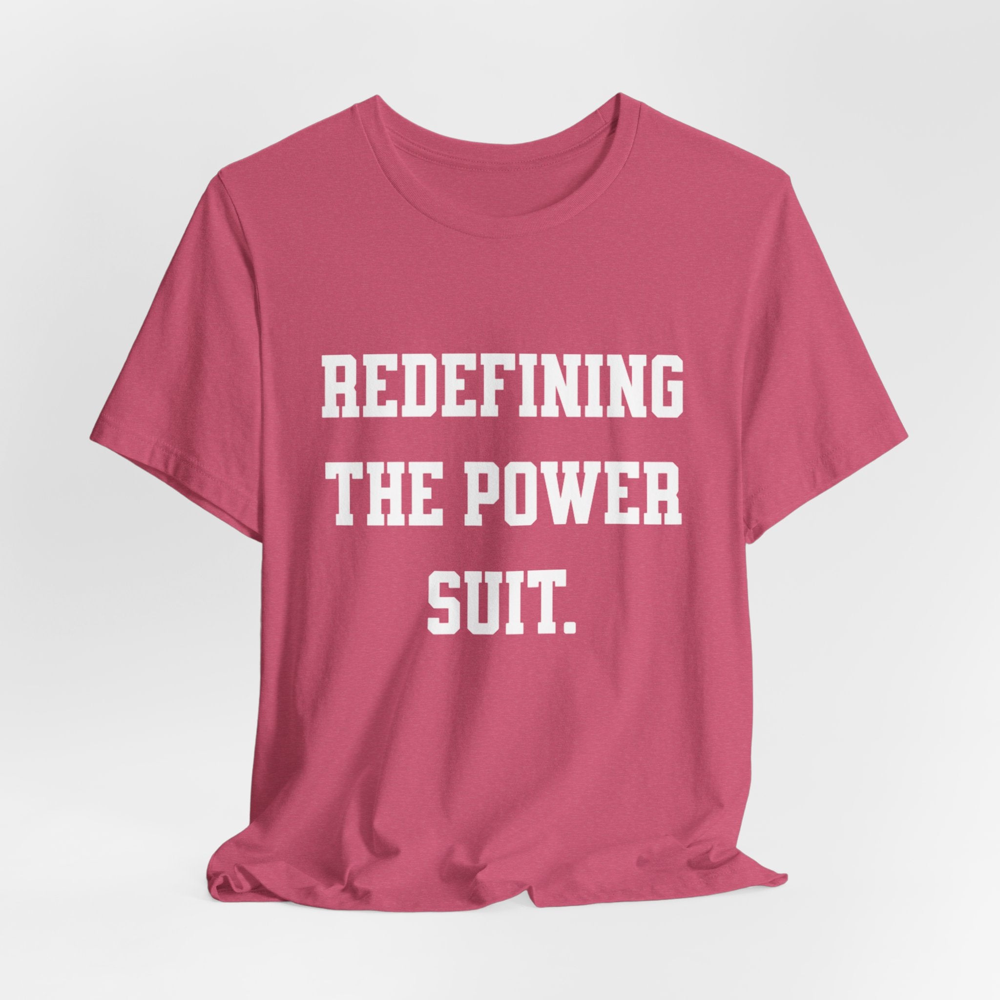 Redefining the Power Suit Women Unisex Tee, Motivational Shirt, Orange Graphic Tee, Statement T-Shirt, Casual Wear, Empowerment Gift
