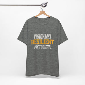 Empowerment Tee - Visionary, Resilient, Victorious | Motivational Shirt, Gift for Her, Affirmation Apparel, Positive Vibes T-Shirt