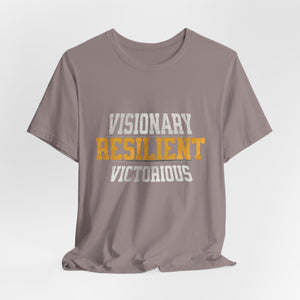 Empowerment Tee - Visionary, Resilient, Victorious | Motivational Shirt, Gift for Her, Affirmation Apparel, Positive Vibes T-Shirt