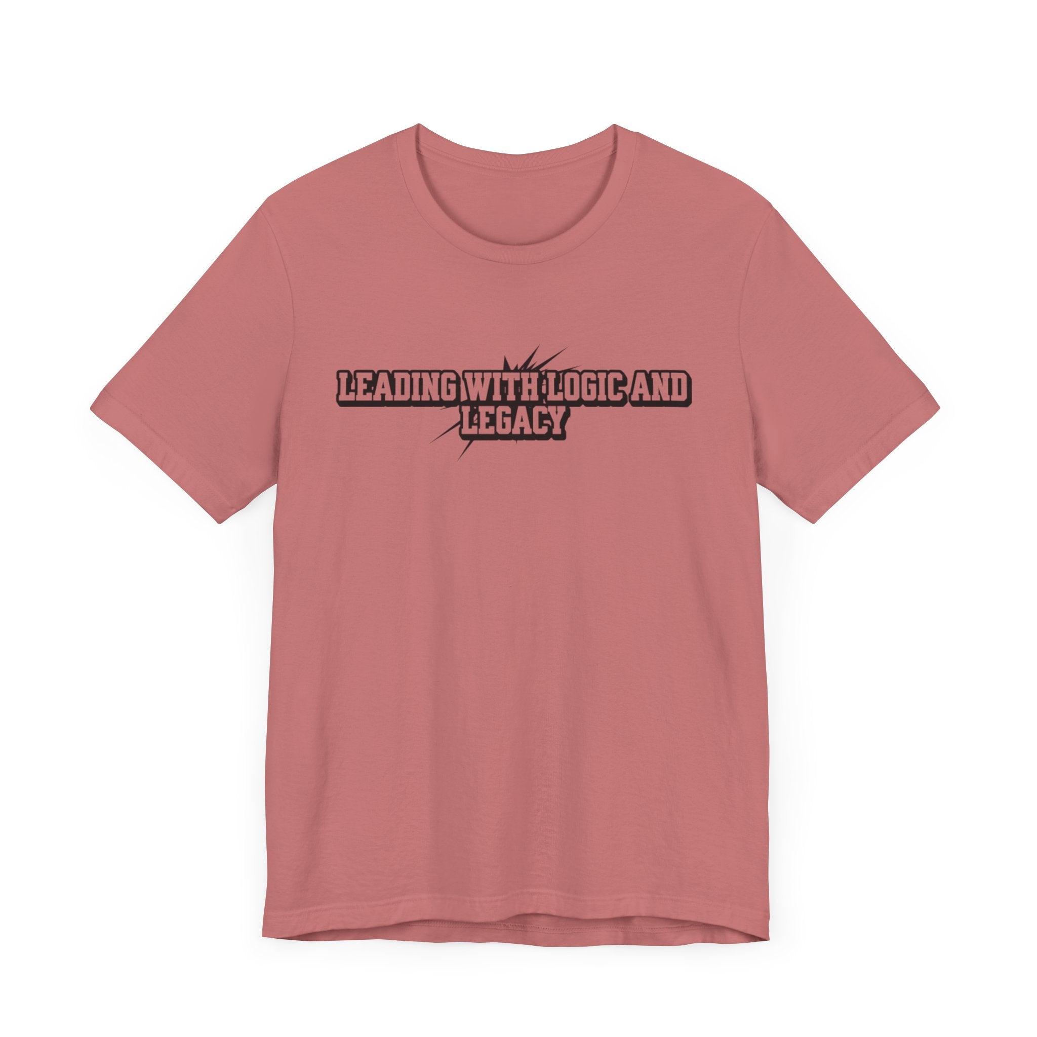 Leading with Logic and Legacy Unisex Jersey Tee, Inspirational Shirt, Gift for Thinkers, Motivational Apparel, Casual Wear