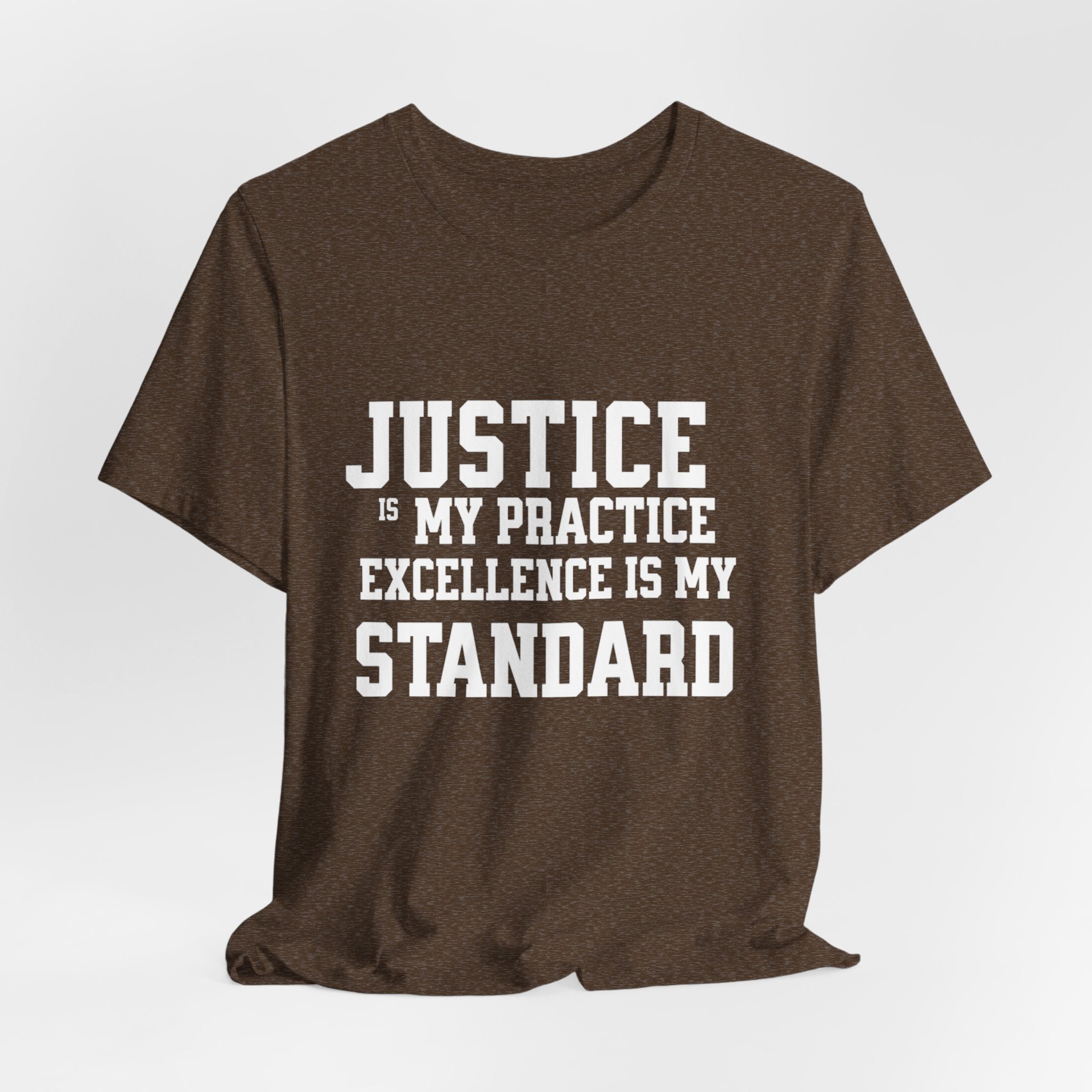 Justice Practice Unisex Tee – Excellence is My Standard, Motivational Shirt, Inspirational Clothing, Social Justice Apparel, Gift for [...]