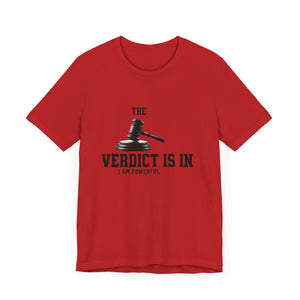 Courtroom Wit Women Tee - Verdict is In, Judge Gift, Lawyer Apparel, Legal Humor, Law Student Shirt