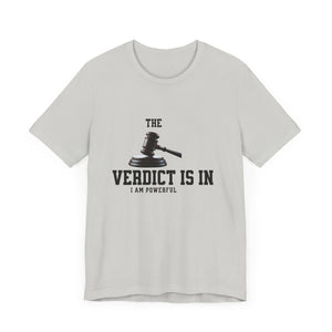 Courtroom Wit Women Tee - Verdict is In, Judge Gift, Lawyer Apparel, Legal Humor, Law Student Shirt