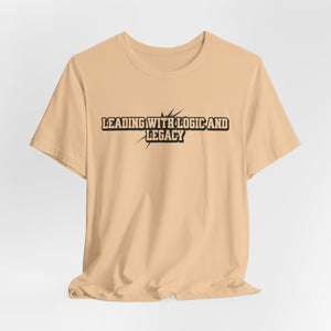 Leading with Logic and Legacy Unisex Jersey Tee, Inspirational Shirt, Gift for Thinkers, Motivational Apparel, Casual Wear