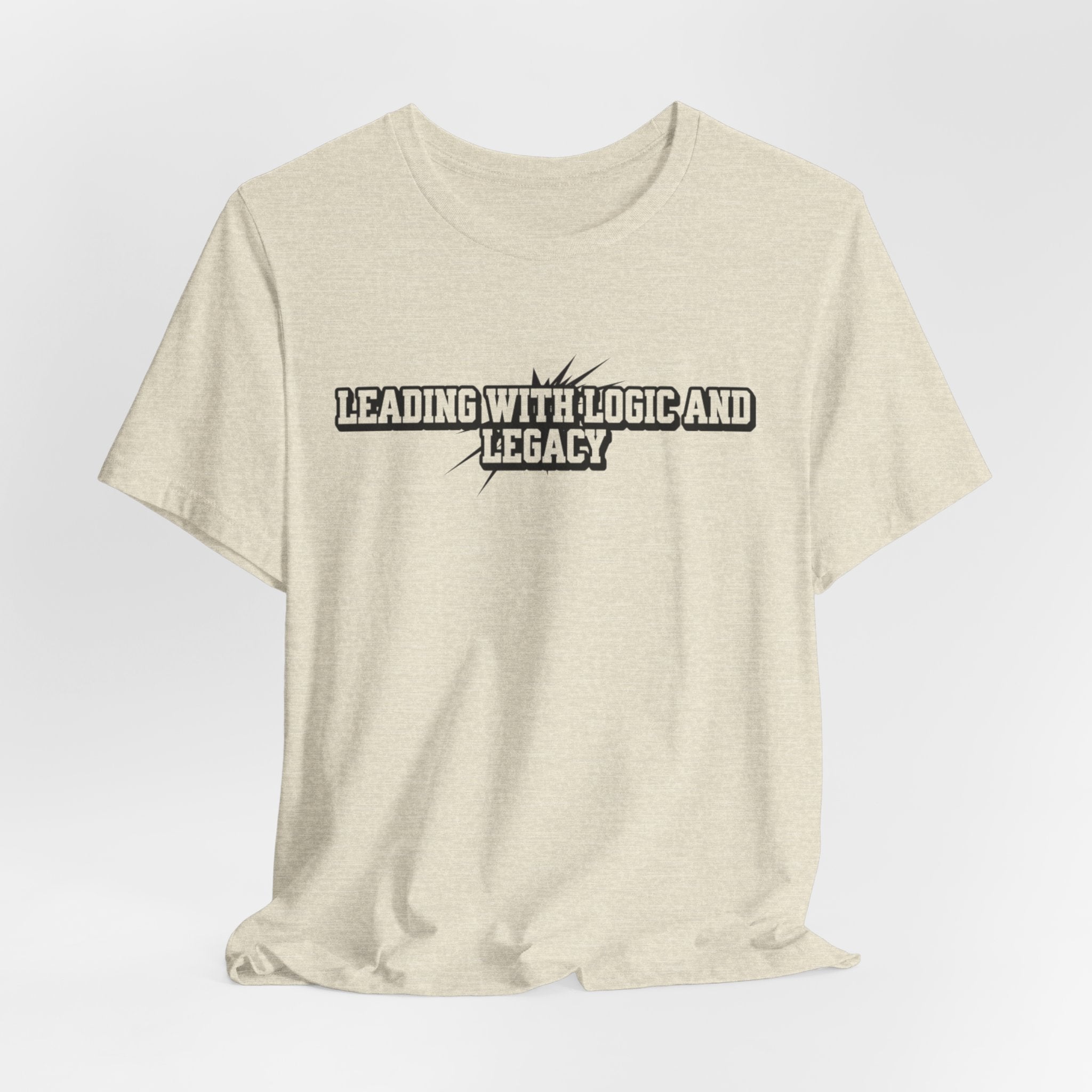 Leading with Logic and Legacy Unisex Jersey Tee, Inspirational Shirt, Gift for Thinkers, Motivational Apparel, Casual Wear