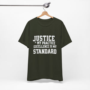 Justice Practice Unisex Tee – Excellence is My Standard, Motivational Shirt, Inspirational Clothing, Social Justice Apparel, Gift for [...]