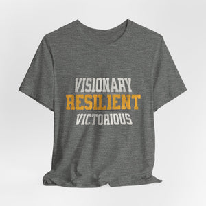 Empowerment Tee - Visionary, Resilient, Victorious | Motivational Shirt, Gift for Her, Affirmation Apparel, Positive Vibes T-Shirt