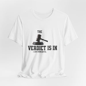 Courtroom Wit Women Tee - Verdict is In, Judge Gift, Lawyer Apparel, Legal Humor, Law Student Shirt