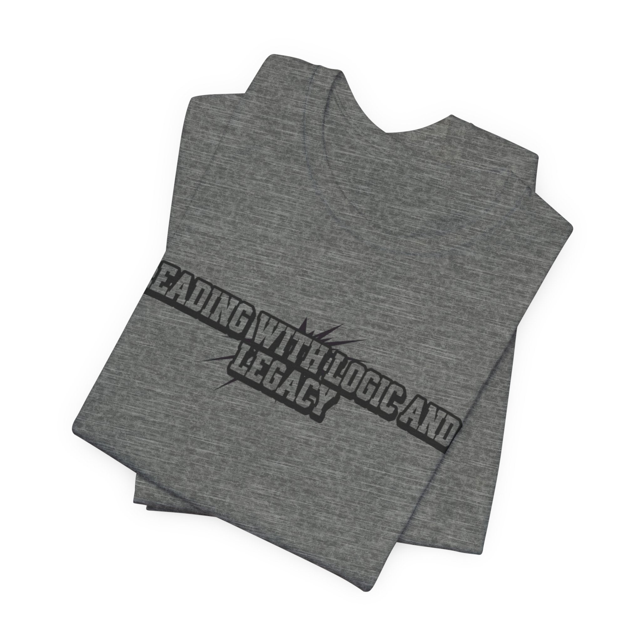 Leading with Logic and Legacy Unisex Jersey Tee, Inspirational Shirt, Gift for Thinkers, Motivational Apparel, Casual Wear