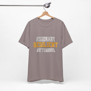 Empowerment Tee - Visionary, Resilient, Victorious | Motivational Shirt, Gift for Her, Affirmation Apparel, Positive Vibes T-Shirt