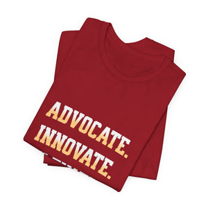 Advocate. Innovate. Elevate. Unisex Jersey Tee - Motivational T-Shirt for Activists, Inspirational Gift, Daily Wear, Casual Style, [...]