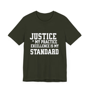 Justice Practice Unisex Tee – Excellence is My Standard, Motivational Shirt, Inspirational Clothing, Social Justice Apparel, Gift for [...]