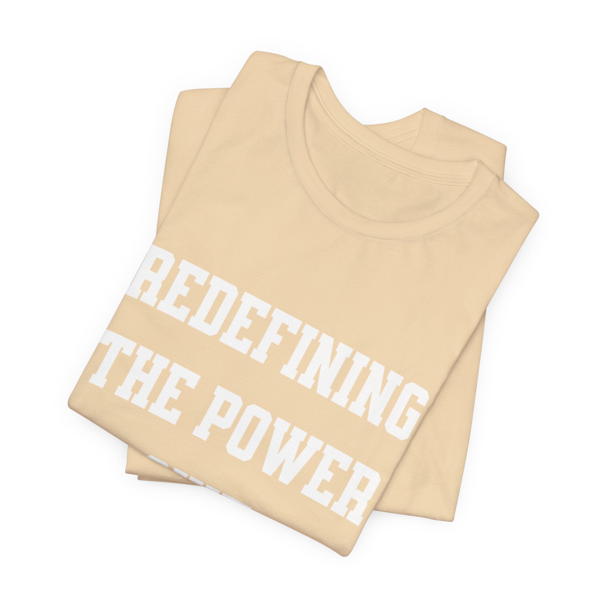 Redefining the Power Suit Women Unisex Tee, Motivational Shirt, Orange Graphic Tee, Statement T-Shirt, Casual Wear, Empowerment Gift
