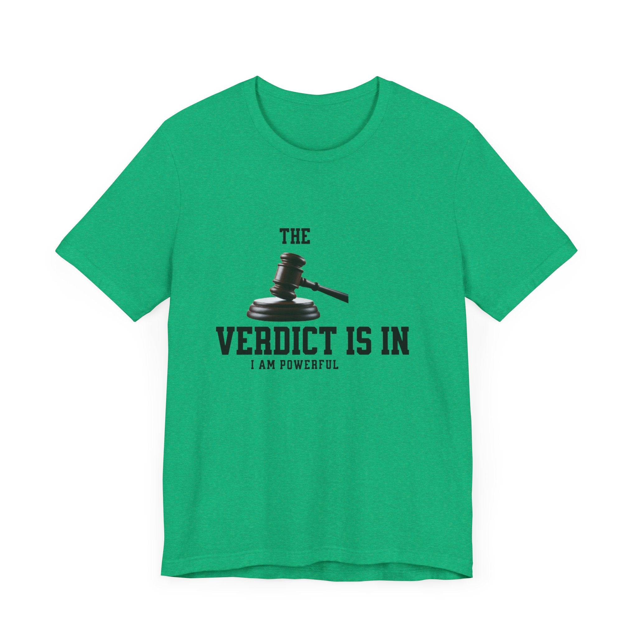 Courtroom Wit Women Tee - Verdict is In, Judge Gift, Lawyer Apparel, Legal Humor, Law Student Shirt