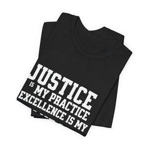 Justice Practice Unisex Tee – Excellence is My Standard, Motivational Shirt, Inspirational Clothing, Social Justice Apparel, Gift for [...]